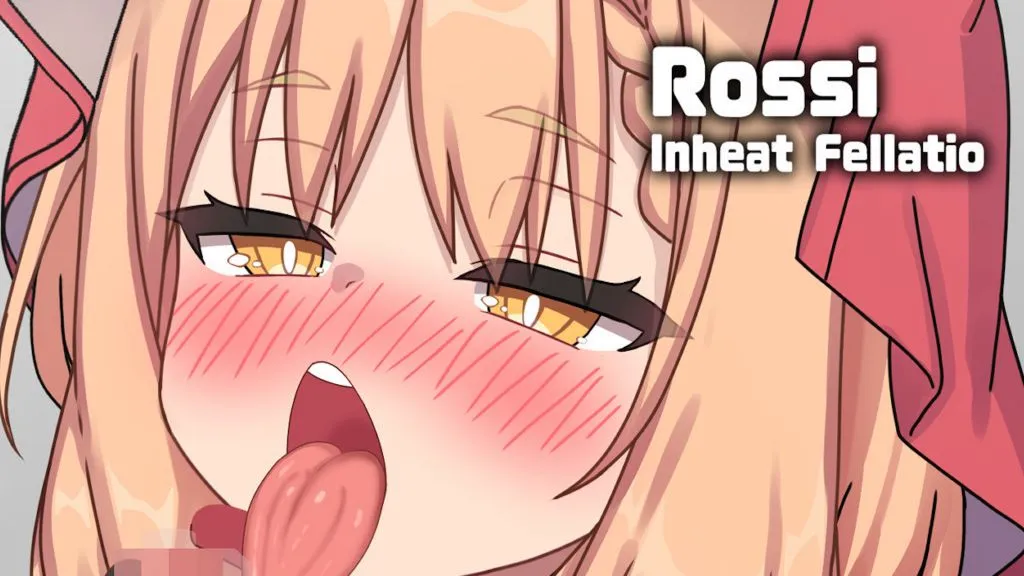 [L0LIKAKU] ロッシ 発情フェラチオ♡( Rossi Inheat Fellatio♡ ) | anime | 16:51