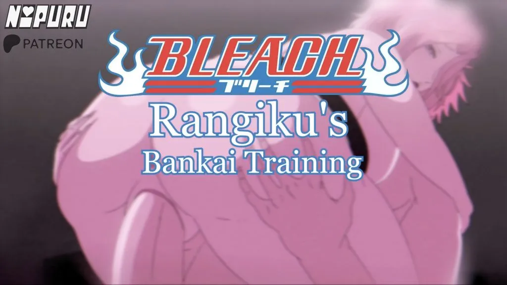 [Nipuru] Bankai Training (Bleach) | anime | 03:11