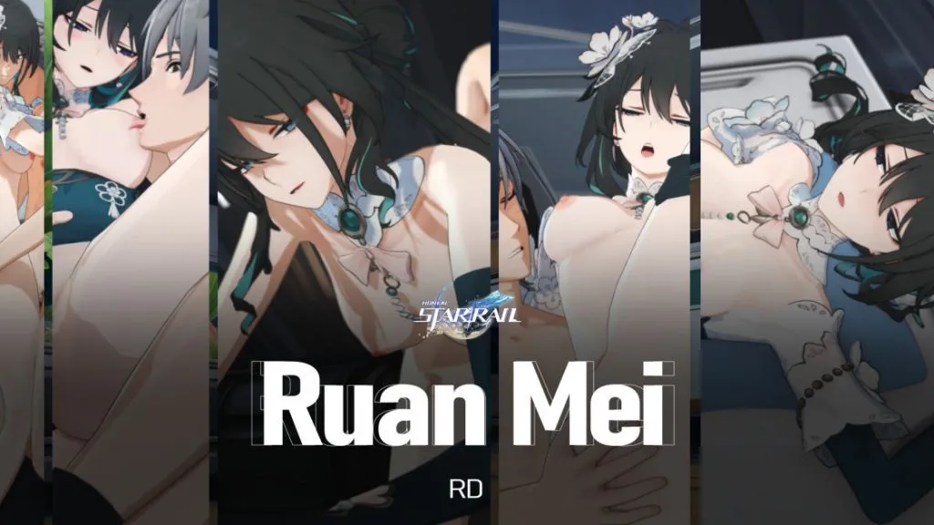 [RD] Ruan Mei | anime | 07:34
